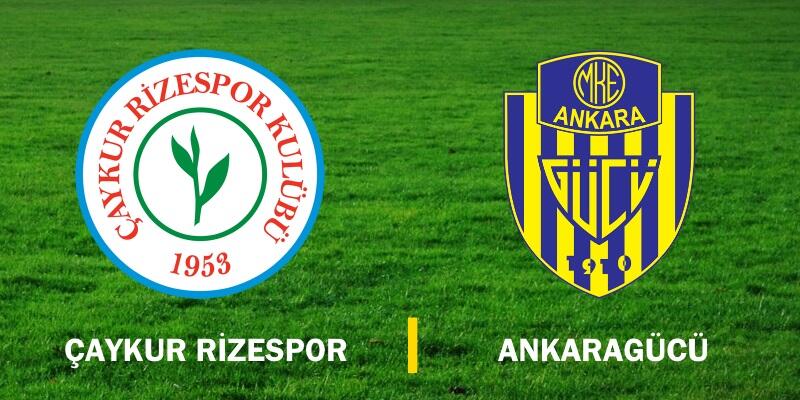 Ankaragücü – Rizespor tahmin 13 mart 2020 Cuma