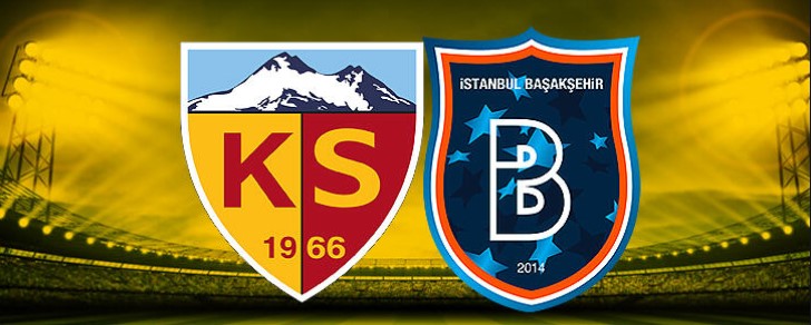 Kayserispor – Başakşehir Maç Tahmini 19 Ocak 2021